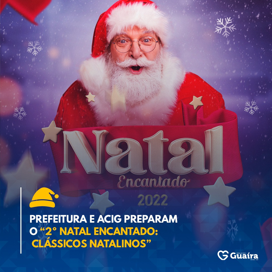 Prefeitura amplia programação natalina com 'Natal Encantado' na